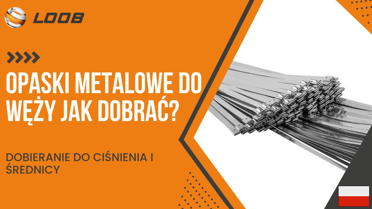 Opaski metalowe do węży: jak dobrać do ciśnienia i średnicy przewodu
