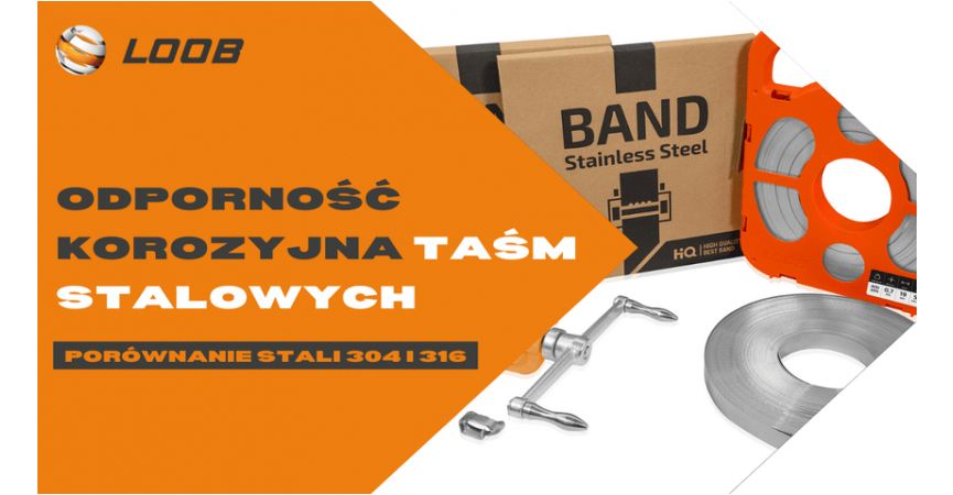 Odporność korozyjna stali 304 vs 316 w taśmach montażowych - porównanie