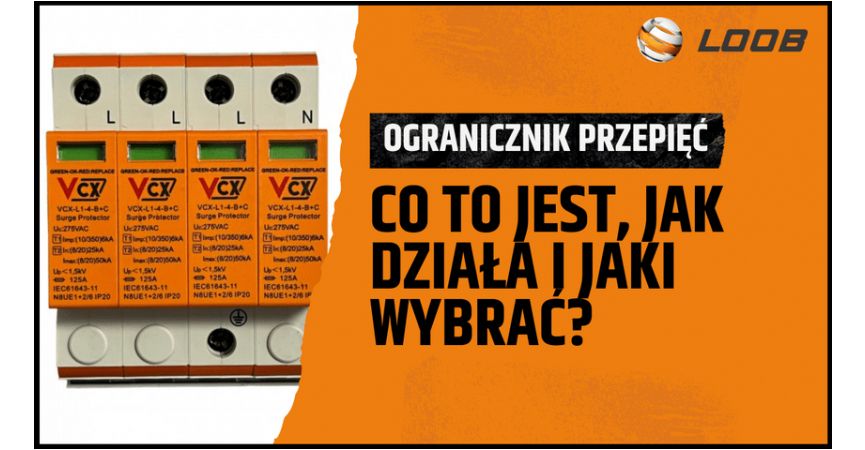 Ogranicznik przepięć - co to jest, jak działa i jaki wybrać?